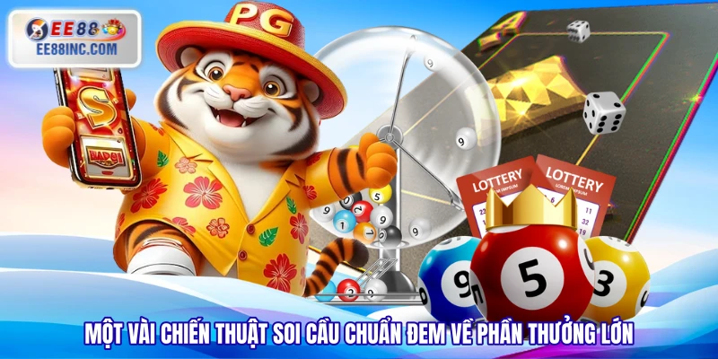 Một vài chiến thuật soi cầu chuẩn đem về phần thưởng lớn Một vài chiến thuật soi cầu chuẩn đem về phần thưởng lớn
