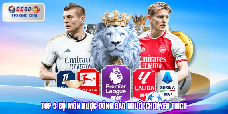 Top 3 bộ môn được đông đảo người chơi yêu thích Top 3 bộ môn được đông đảo người chơi yêu thích